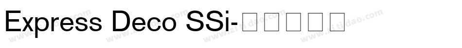 Express Deco SSi字体转换